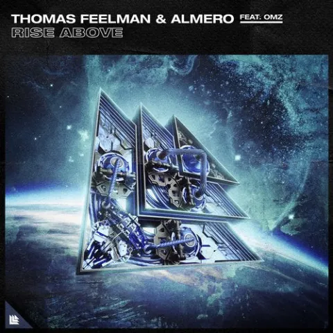 Thomas Feelman & Almero featuring OMZ — Rise Above cover artwork