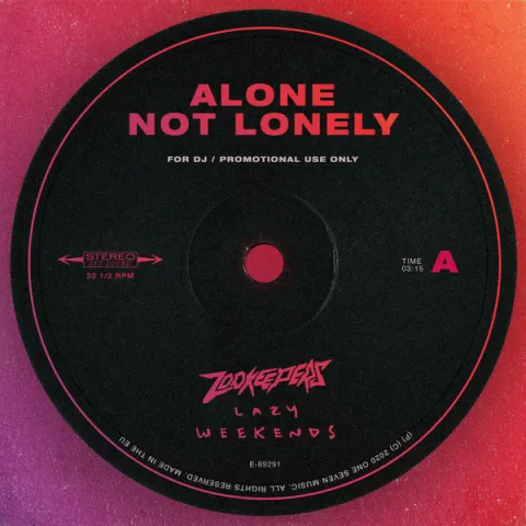 Lazy Weekends & Zookeepers — Alone Not Lonely cover artwork