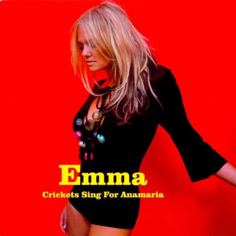 Emma Bunton — Crickets Sing for Anamaria cover artwork
