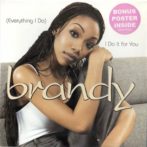 Brandy – “Everything I Do (I Do It for You)” | Songs | Crownnote