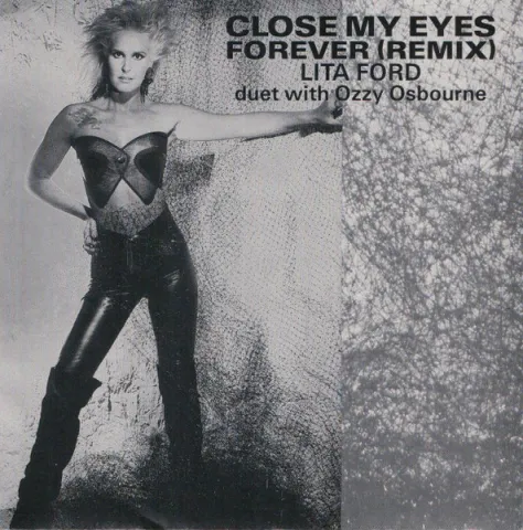 Lita Ford & Ozzy Osbourne — Close My Eyes Forever cover artwork