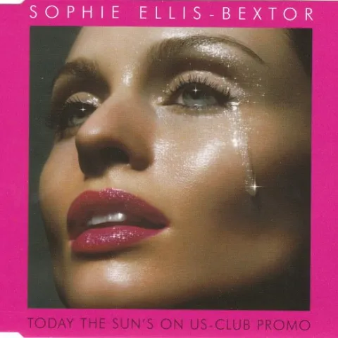 Sophie Ellis-Bextor — Today the Sun&#039;s on Us cover artwork