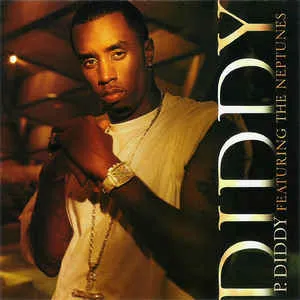 P. Diddy ft. featuring The Neptunes Diddy cover artwork
