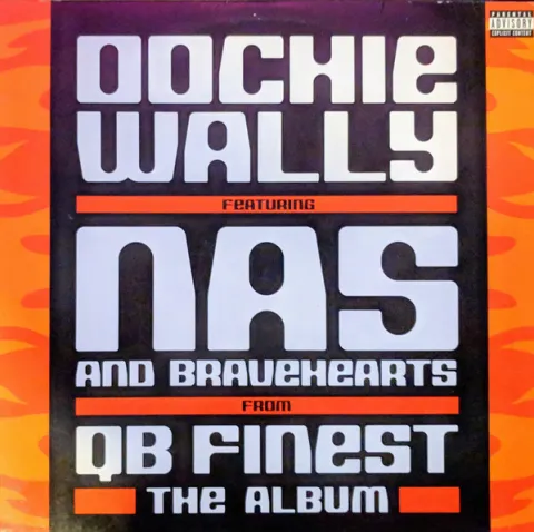 QB’s Finest featuring Nas & The Bravehearts — Oochie Wally cover artwork