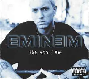 Eminem — The Way I Am cover artwork