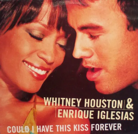 Whitney Houston & Enrique Iglesias — Could I Have This Kiss Forever? cover artwork