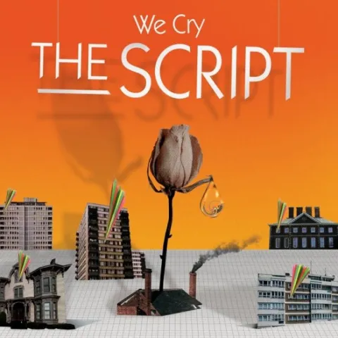 The Script — We Cry cover artwork