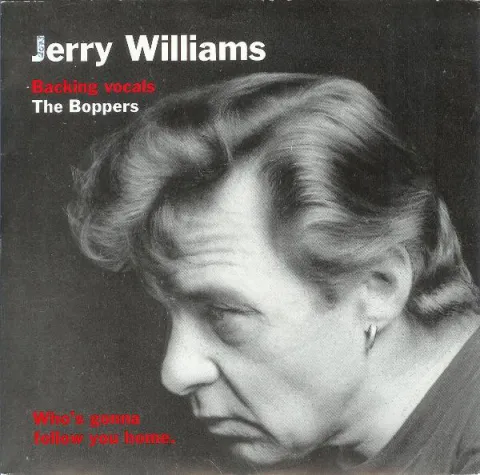 Jerry Williams — Who&#039;s Gonna Follow You Home cover artwork