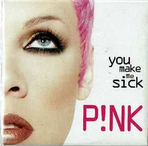 P!nk — You Make Me Sick cover artwork
