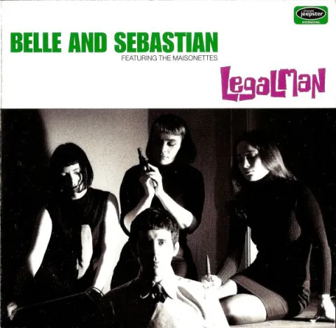 Belle And Sebastian featuring The Maisonettes — Legal Man cover artwork