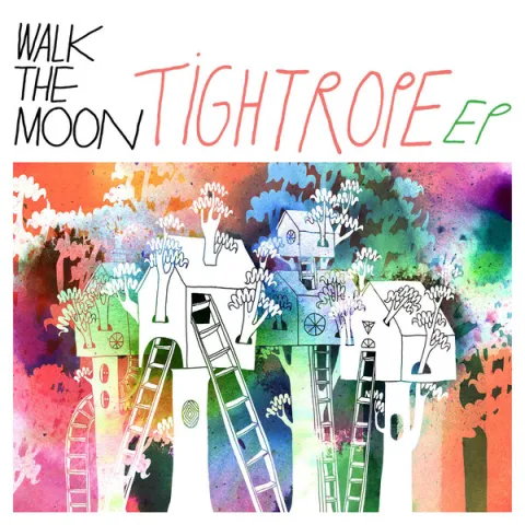 WALK THE MOON Tightrope (EP) cover artwork