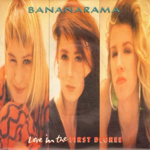 Bananarama — Love in the First Degree cover artwork