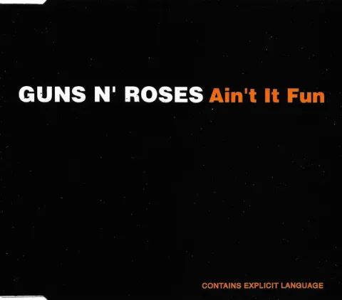 Guns N&#039; Roses — Ain&#039;t It Fun cover artwork