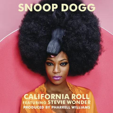 Snoop Dogg featuring Stevie Wonder — California Roll cover artwork