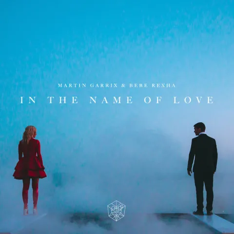 Martin Garrix & Bebe Rexha In the Name of Love cover artwork