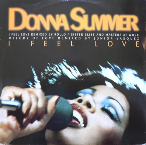 Donna Summer I Feel Love cover artwork