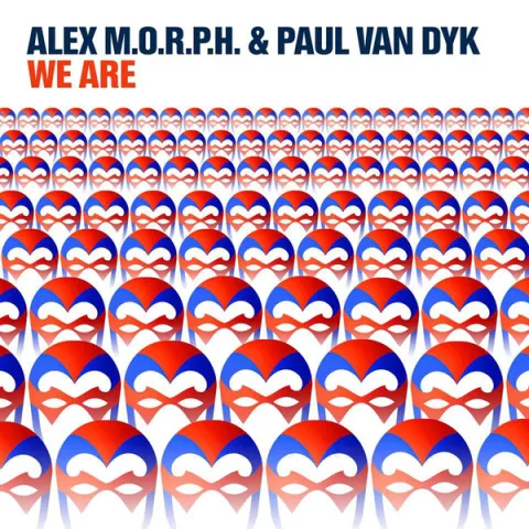 Alex M.O.R.P.H. & Paul van Dyk — We Are cover artwork