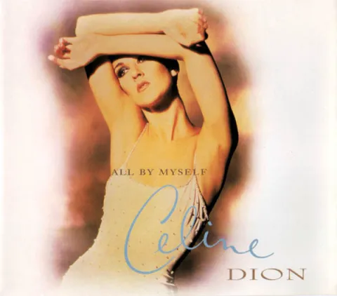 Céline Dion — All By Myself cover artwork