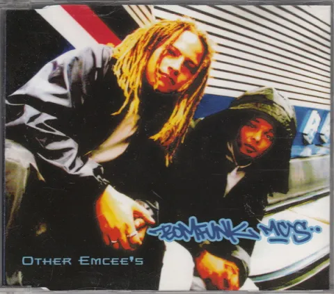 Bomfunk MC&#039;s — Other Emcee&#039;s cover artwork