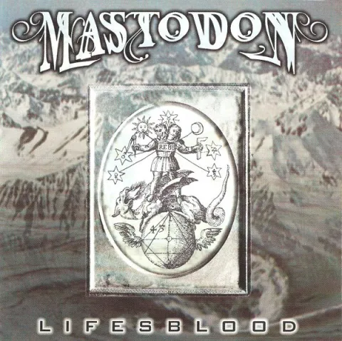 Mastodon Lifesblood cover artwork