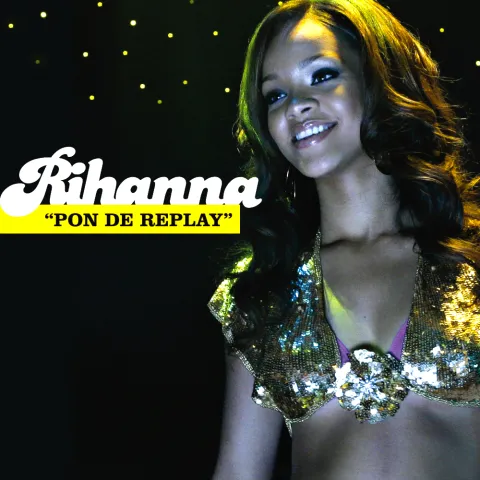 Rihanna — Pon de Replay cover artwork