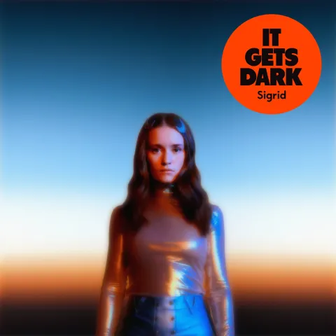 Sigrid — It Gets Dark cover artwork