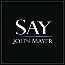 John Mayer — Say cover artwork