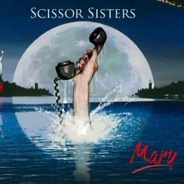 Scissor Sisters — Mary cover artwork