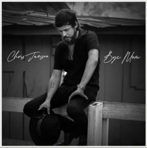 Chris Janson Bye Mom cover artwork