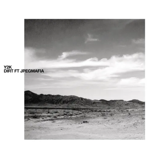 Y2K featuring JPEGMAFIA — Dirt cover artwork