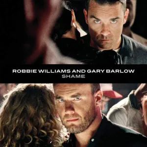 Robbie Williams featuring Gary Barlow — Shame cover artwork