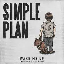 Simple Plan — Wake Me Up (When This Nightmare&#039;s Over) cover artwork