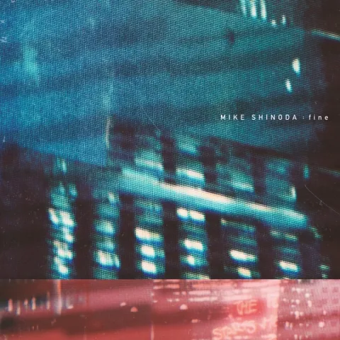 Mike Shinoda — fine cover artwork