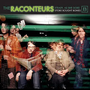 The Raconteurs Steady, As She Goes cover artwork