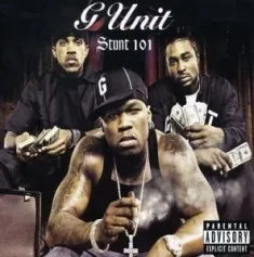 G-Unit — Stunt 101 cover artwork