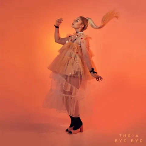 Theia — Bye Bye cover artwork