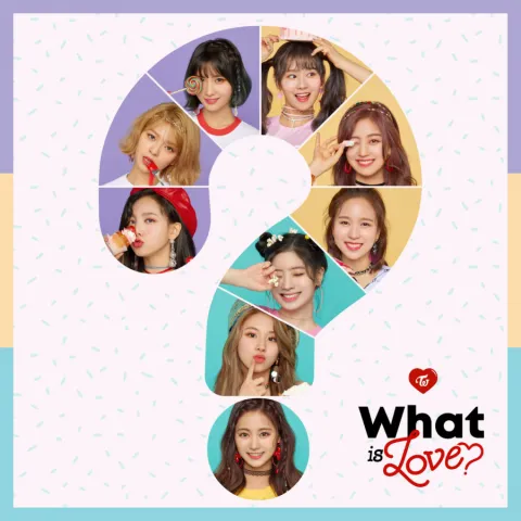 TWICE What Is Love? cover artwork