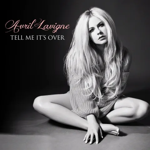 Avril Lavigne Tell Me It's Over cover artwork