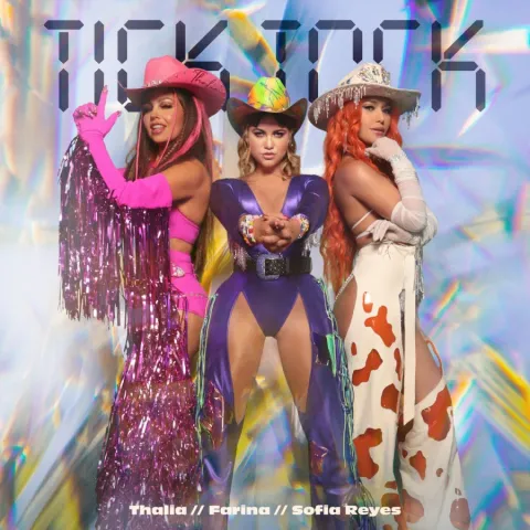 Thalía, Farina, & Sofía Reyes — Tick Tock cover artwork