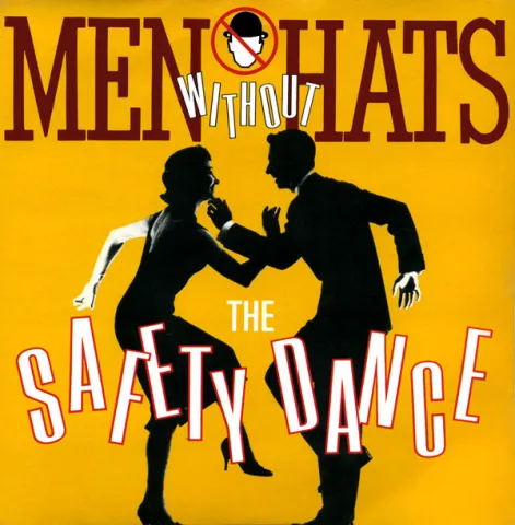 Men Without Hats The Safety Dance cover artwork