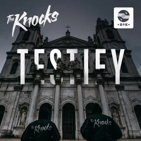 The Knocks Testify - EP cover artwork