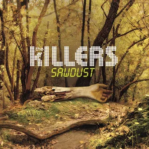 The Killers Sawdust cover artwork