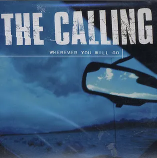 The Calling — Wherever You Will Go cover artwork