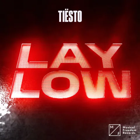 Tiësto — Lay Low cover artwork