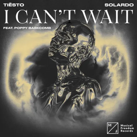 Tiësto & Solardo featuring Poppy Baskcomb — I Can&#039;t Wait cover artwork