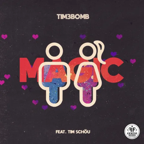 Tim3bomb featuring Tim Schou — Magic cover artwork