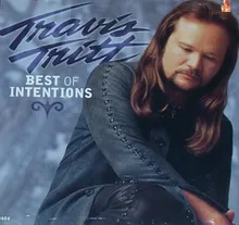 Travis Tritt — Best Of Intentions cover artwork