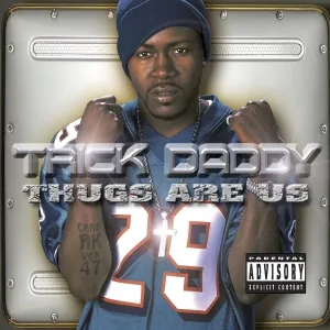 Trick Daddy — I&#039;m a Thug cover artwork