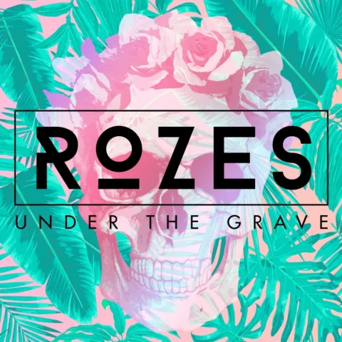 ROZES — Under the Grave cover artwork