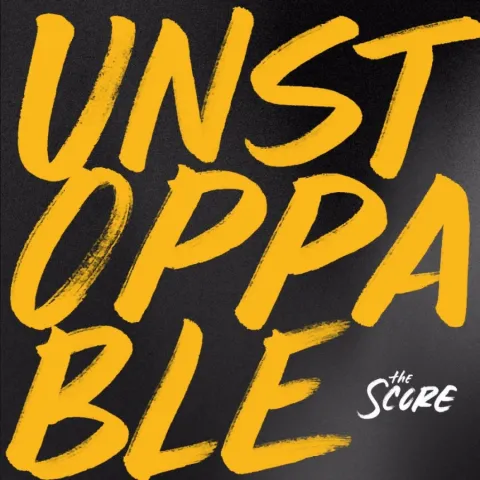 The Score Unstoppable - EP cover artwork